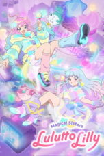 Magical Sisters LuluttoLilly (2026)